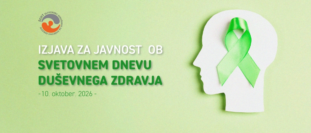 IZJAVA ZA JAVNOST OB SVETOVNEM DNEVU DUŠEVNEGA ZDRAVJA